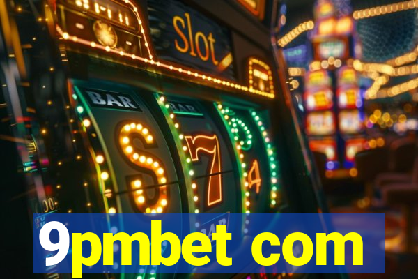 9pmbet com
